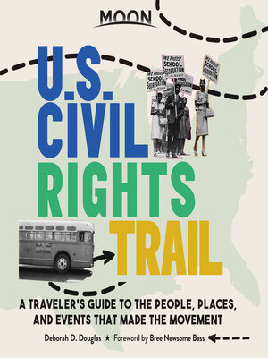 cover image of Moon U.S. Civil Rights Trail